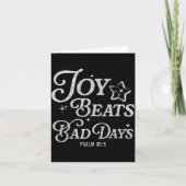 Joy Beats Bad Days Psalm 30_5 Uplifting Christian  Kaart (Voorkant)