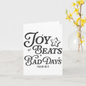 Joy Beats Bad Days Psalm 30_5 Uplifting Christian Kaart (Gele Bloem)