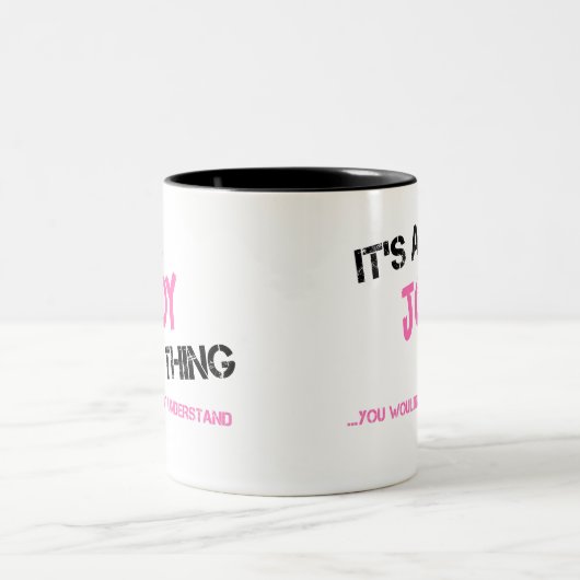 Joy ding dat je T-Shirt niet zou begrijpen Tweekleurige Koffiemok (Center)