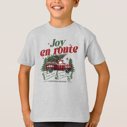 Joy en route Christmas Begins Truck & X-Mas Tree T-shirt (Voorkant)