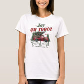 Joy en route Christmas Begins Truck & X-Mas Tree T-shirt (Voorkant)