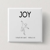 Joy - I am with you always Vierkante Button 5,1 Cm (Voorkant)