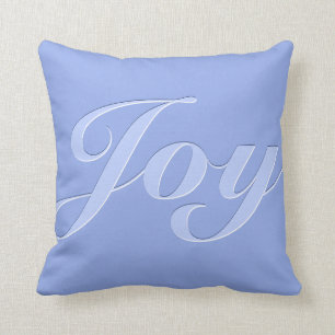 Joy in Periwinkle Blue Kussen
