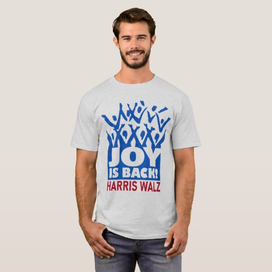 Joy is Back Harris Walz T-Shirt (Voorkant volledig)
