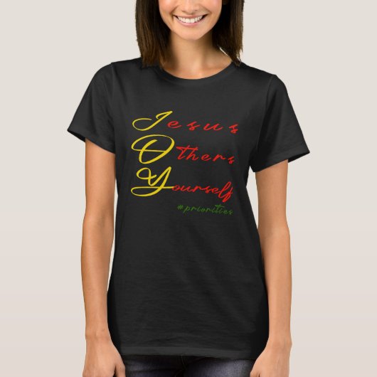 JOY Jesus Others Yourself priorities Christian Chr T-shirt (Voorkant)