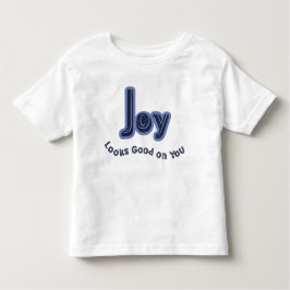 Joy Looks Good on You Kinder Shirts