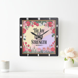 Joy Lord Strength Floral Vierkante Klok