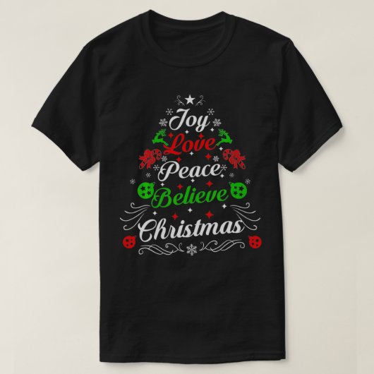 Joy Love Peace Believe Kerstmis T-shirt (Design voorkant)