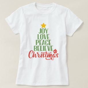 Joy, Love, Peace Believe kerstvrouwen T-Shirt