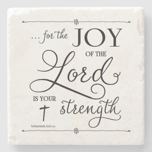 Joy of the Lord - Nehemiah 8:10 Stenen Onderzetter (Voorkant)