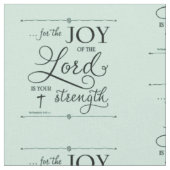 Joy of the Lord - Nehemiah 8:10 Stof (Close Up)