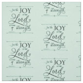 Joy of the Lord - Nehemiah 8:10 Stof (Swatch)