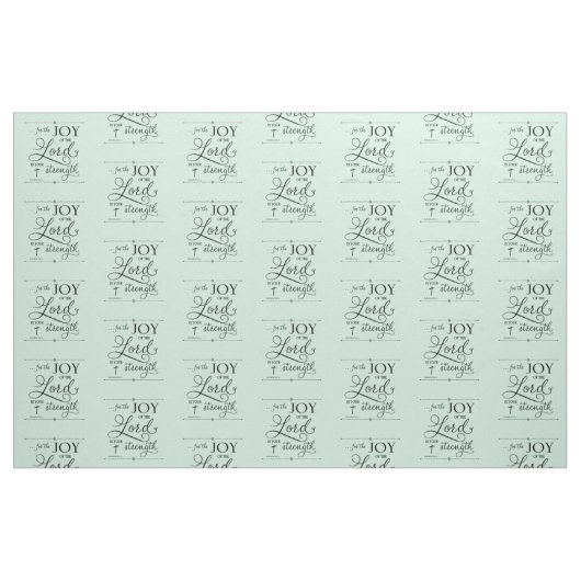 Joy of the Lord - Nehemiah 8:10 Stof (Fat Quarter)