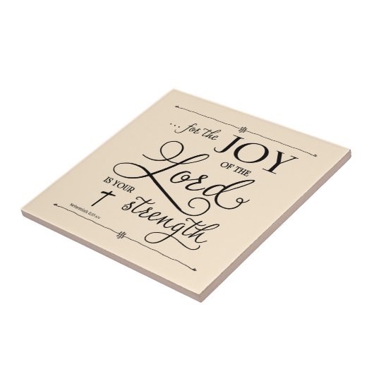 Joy of the Lord - Nehemiah 8:10 Tegeltje (Zijkant)