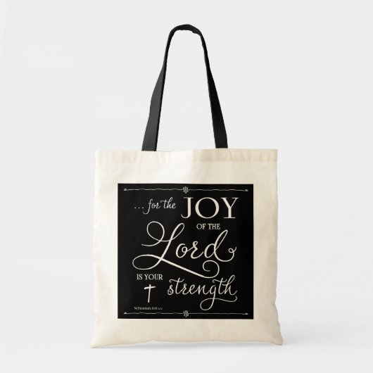 Joy of the Lord - Nehemiah 8:10 Tote Bag (Voorkant)