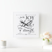 Joy of the Lord - Nehemiah 8:10 Vierkante Klok (Huis)