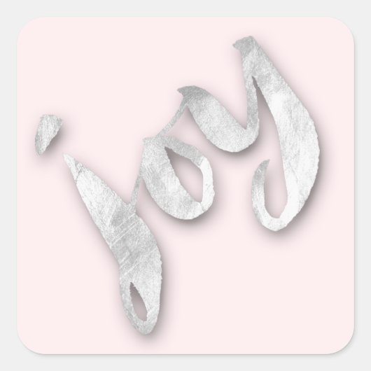 Joy Silver Grey Blush Roos Goud Metallic Script Vierkante Sticker (Voorkant)