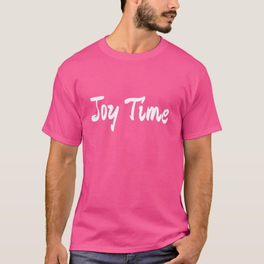 Joy Time™ Bold Roze Unisex T-Shirt – Opbeurende Gr (Voorkant)