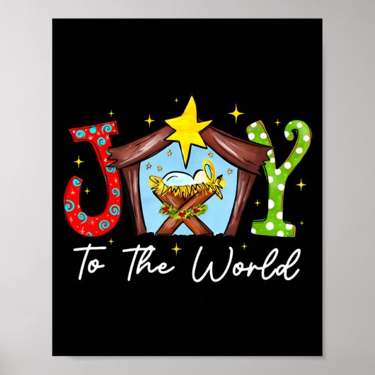 Joy To The World Baby Jesus Christmas Nativity Sce Poster (Voorkant)