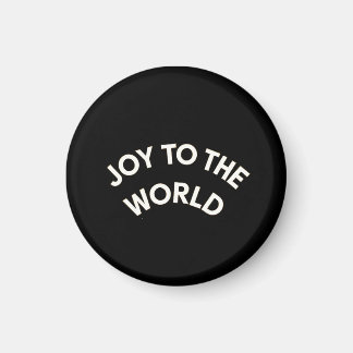 Joy to the World Magneet