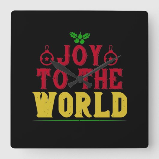 Joy To The World Vierkante Klok (Voorkant)