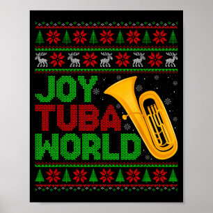 Joy Tuba Wereld Muziek Liefhebber Xmas Tuba Lelijk Poster