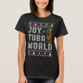 Joy Tuba World Funny Music Lover Ugly Christmas Sw T-shirt (Voorkant)