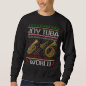 Joy Tuba World Music Lover Ugly Tuba Christmas Trui (Voorkant)