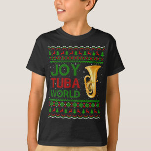Joy Tuba World Music Lover Xmas Gift Ugly Tuba Chr T-shirt