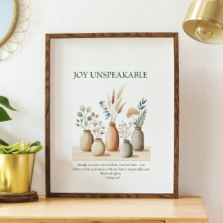 Joy unspeakable, floral Christian wall art  Poster