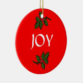 Joy Word Holly met Red Berries kerstgroen Keramisch Ornament (Rechts)