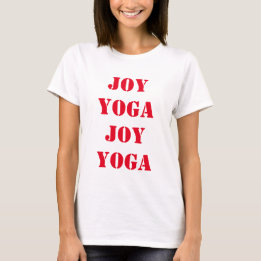 Joy Yoga Joy T-shirt