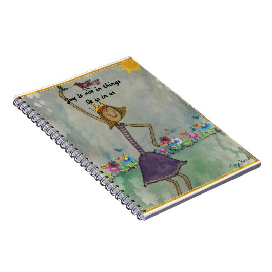 Joy zit niet in de dingen. Het is in ons Notitieboek (Rechterzijde)