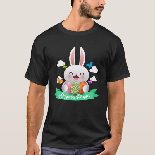 Joyeuses Paques Frans Pasen Gelukkig Pasen T-shirt (Voorkant)