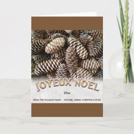 Joyeux Noel Kerstmis Vakantie Pine Cone Custom Feestdagen Kaart (Voorkant)