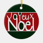 Joyeux Noel Ornament (Voorkant)