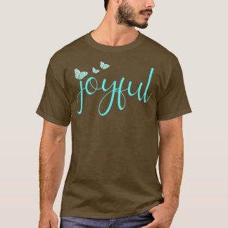 Joyful Heart Christelijke trouw T-shirt