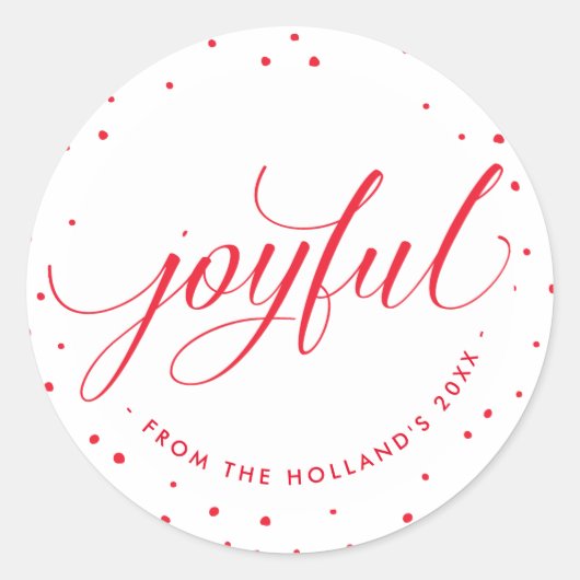 JOYFUL HOLIDAY SEAL stijlvolle kalligrafie rood Ronde Sticker (Voorkant)