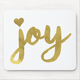 Joyful Joyful ik heb Joy Full of Joy Gold Art Muismat