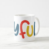 Joyful koffiemok (Voorkant rechts)