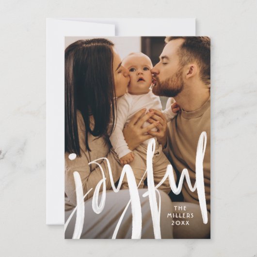 Joyful Modern Brushed Script Family Holiday Feestdagenkaart (Voorkant)