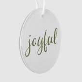 Joyful Olive Green Script-kerstfeestdag Ornament (voorkant)