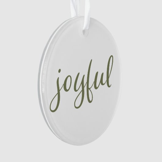 Joyful Olive Green Script-kerstfeestdag Ornament (voorkant)