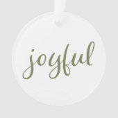 Joyful Olive Green Script-kerstfeestdag Ornament (voorkant)