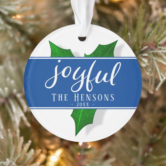 Joyful Script Modern Holly Berry Plant Ornament (Boom)