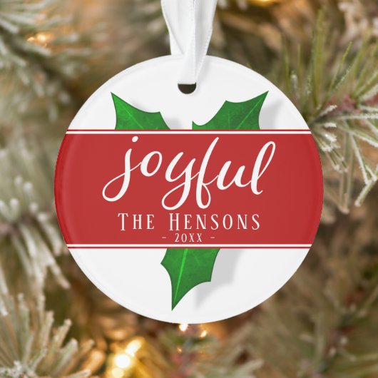 Joyful Script Modern Holly Berry Plant Ornament (Boom)