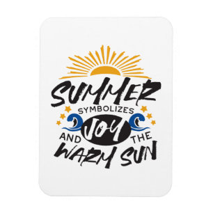 Joyful Summer Bliss - Warme Zon Quote Magneet