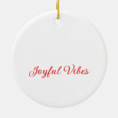 Joyful vibes kerst RED BOW vakantie familienaam Keramisch Ornament (Achterkant)
