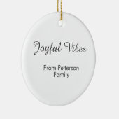 Joyful Vibes red Christmas add family name date Keramisch Ornament (Rechts)