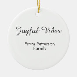 Joyful Vibes red Christmas add family name date  Keramisch Ornament